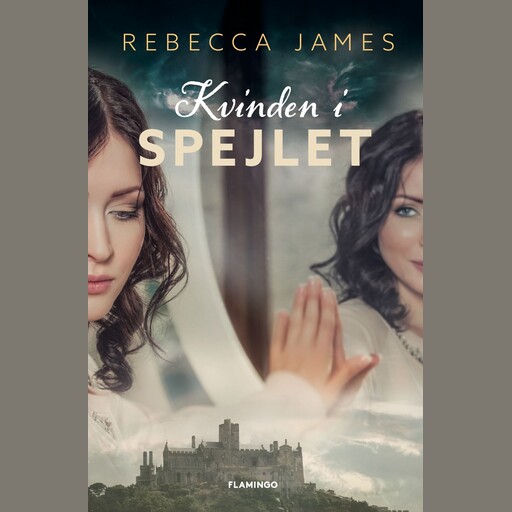 Kvinden i spejlet, Rebecca James