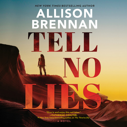 Tell No Lies, Allison Brennan