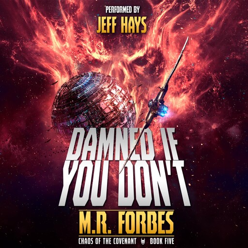Damned If You Don't, M.R. Forbes