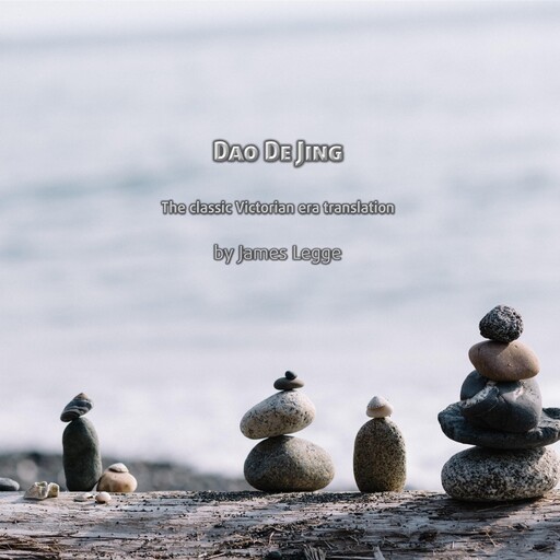 Dao De Jing, Lao-Tzu, James Legge