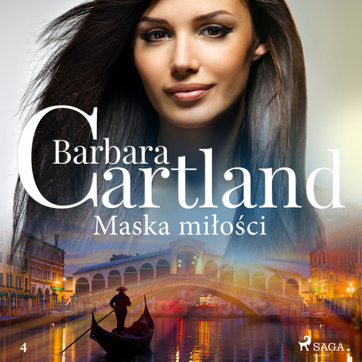Maska miłości - Ponadczasowe historie miłosne Barbary Cartland, Barbara Cartland