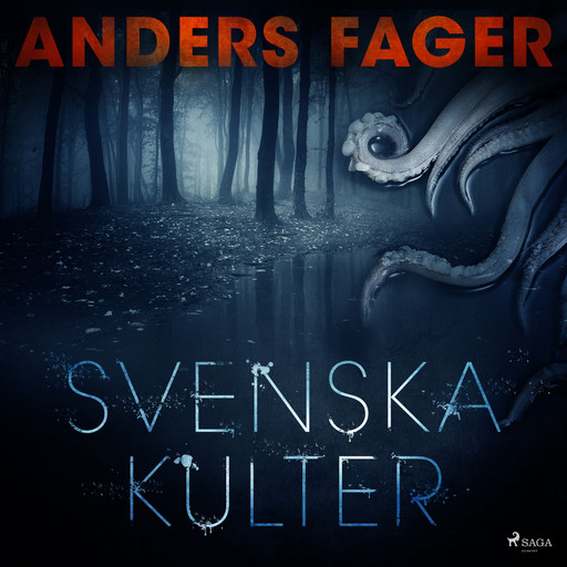 Svenska kulter, Anders Fager