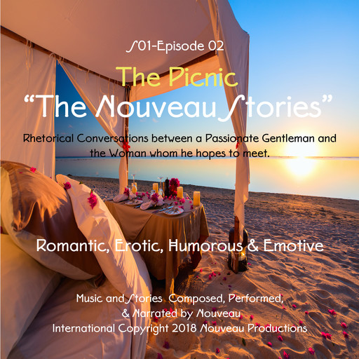 "The Nouveau Stories" (Series One-Episode -02) "The Picnic", Nouveau