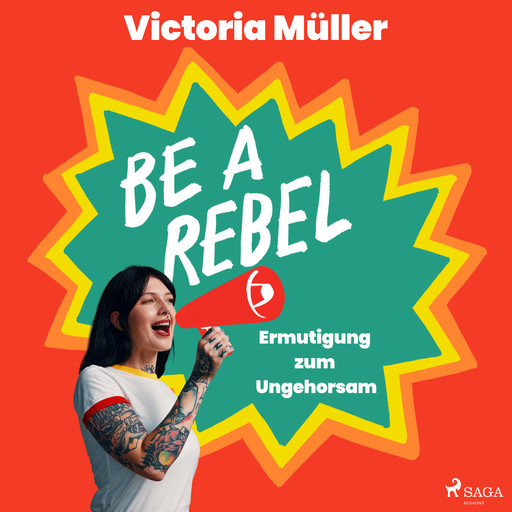 Be a Rebel, Victoria Müller