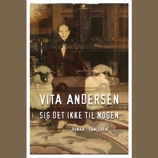 Sig det ikke til nogen, Vita Andersen