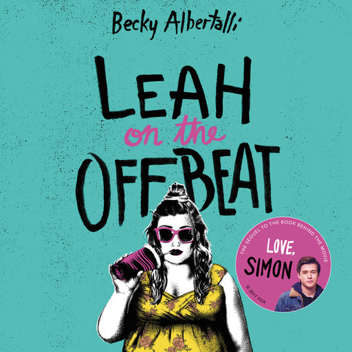 Leah on the Offbeat, Becky Albertalli
