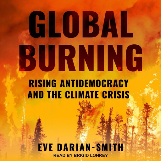 Global Burning, Eve Darian-Smith
