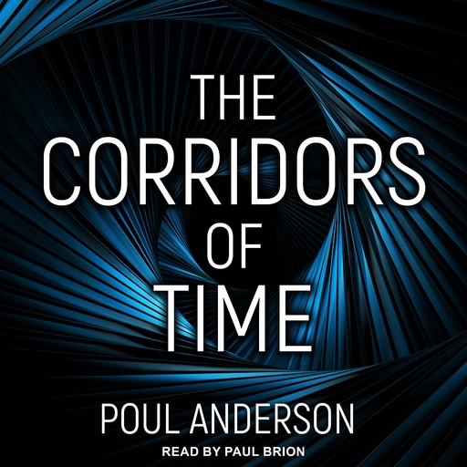 The Corridors of Time, Poul Anderson