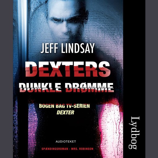Dexters dunkle drømme, Jeff Lindsay
