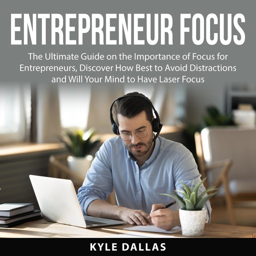 Entrepreneur Focus, Kyle Dallas