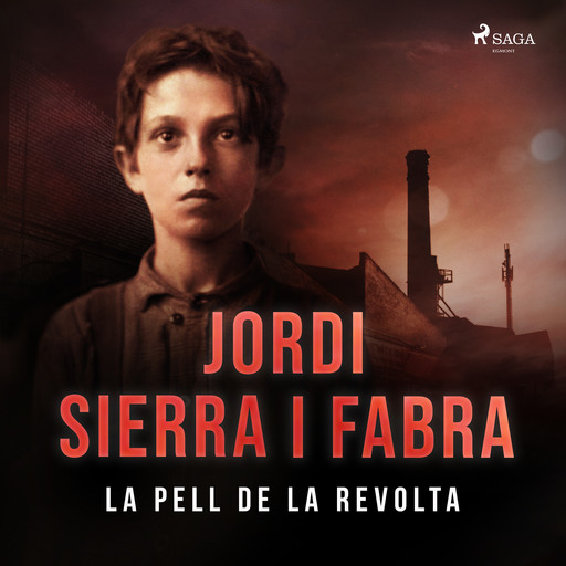 La pell de la revolta, Jordi Sierra i Fabra