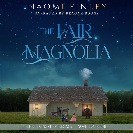 The Fair Magnolia, Naomi Finley