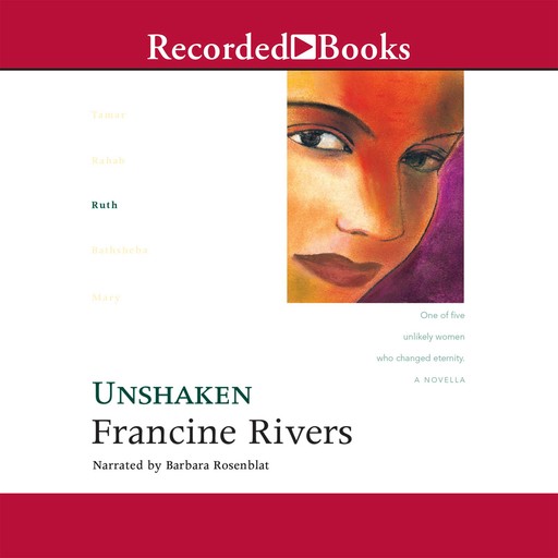 Unshaken, Francine Rivers