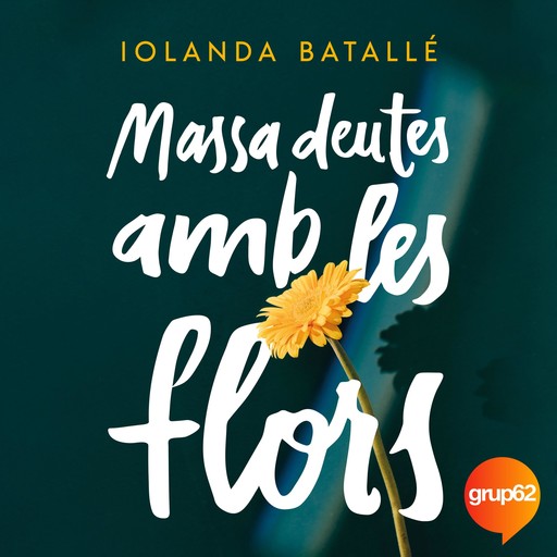 Massa deutes amb les flors, Iolanda Batallé Prats