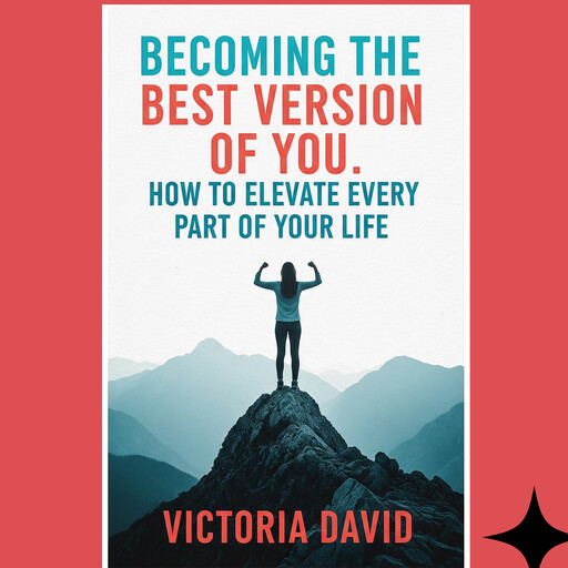 Becoming the Best Version of You, Vitoria David
