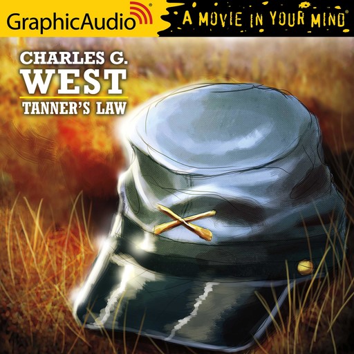 Tanner's Law [Dramatized Adaptation], Charles West