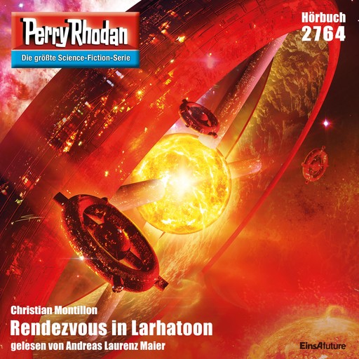 Perry Rhodan 2764: Rendezvous in Larhatoon, Christian Montillon