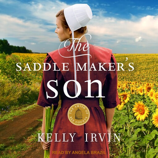 The Saddle Maker's Son, Kelly Irvin