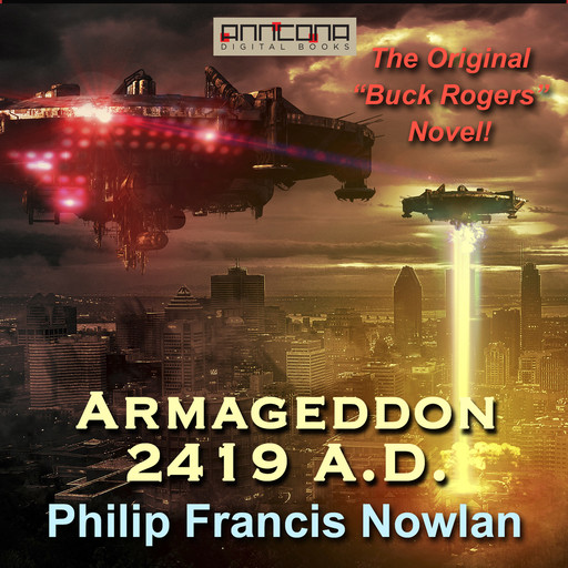 Armageddon 2419 A.D., Philip Francis Nowlan