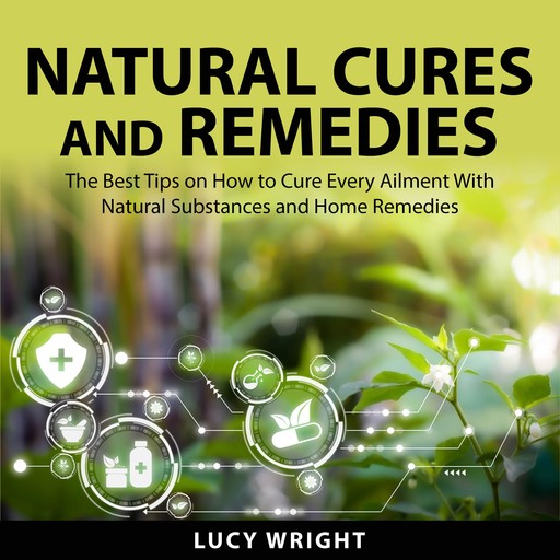 Natural Cures and Remedies, Lucy Wright