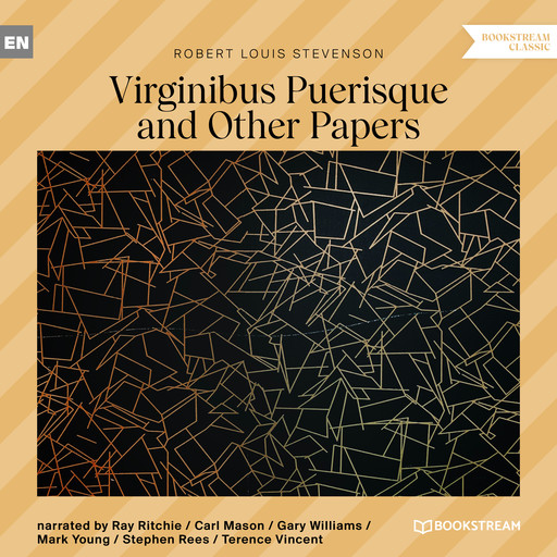 Virginibus Puerisque and Other Papers (Unabridged), Robert Louis Stevenson