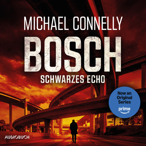 BOSCH: Schwarzes Echo, Michael Connelly