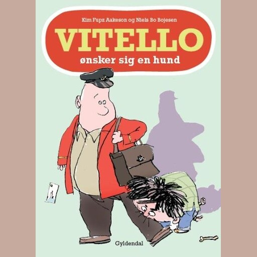 Vitello ønsker sig en hund, Kim Fupz Aakeson, Niels Bo Bojesen
