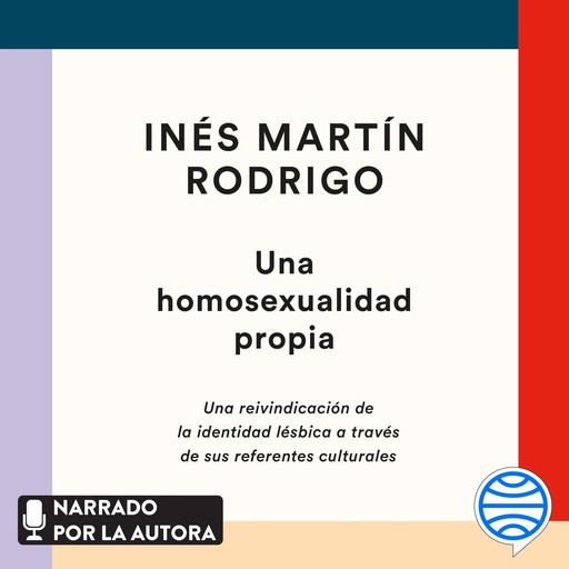 Una homosexualidad propia, Inés Martín Rodrigo