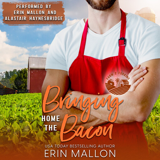 Bringing Home the Bacon, Erin Mallon