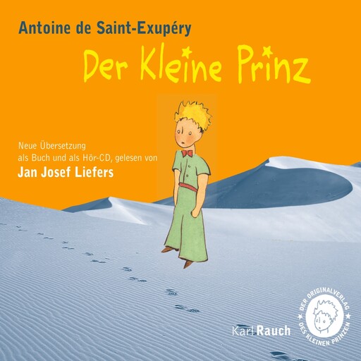 Der kleine Prinz (Ungekürzt), Antoine de Saint-Exupéry