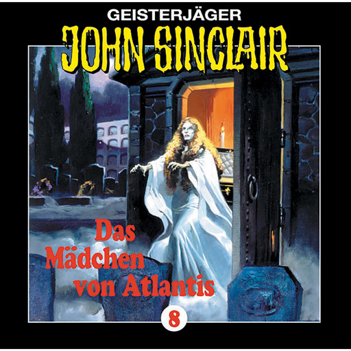 John Sinclair, Folge 8: Das Mädchen Von Atlantis (1/1), Jason Dark