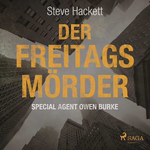 Der Freitags-Mörder (Special Agent Owen Burke), Steve Hackett
