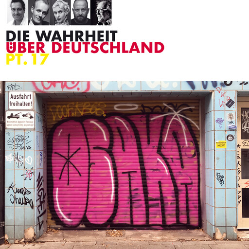 Die Wahrheit über Deutschland, Part 17 (Live), Various Artists