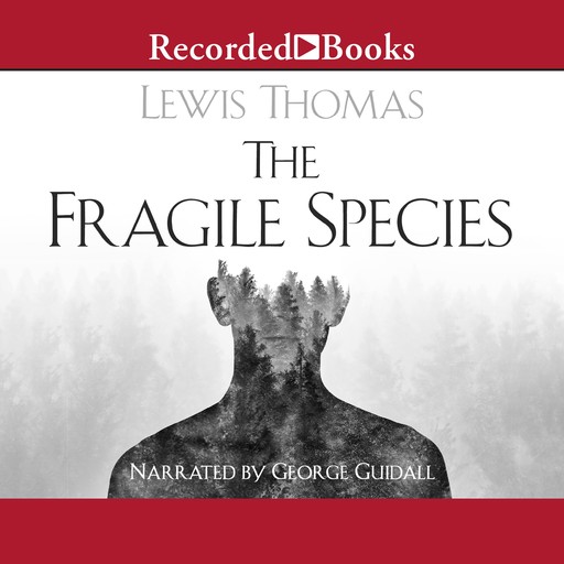 The Fragile Species, Thomas Lewis