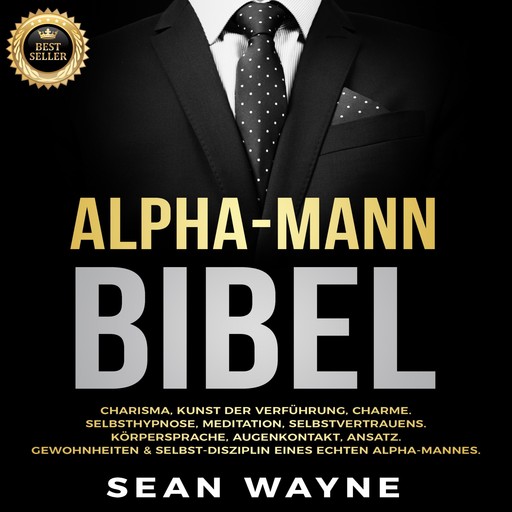 ALPHA-MANN BIBEL, SEAN WAYNE