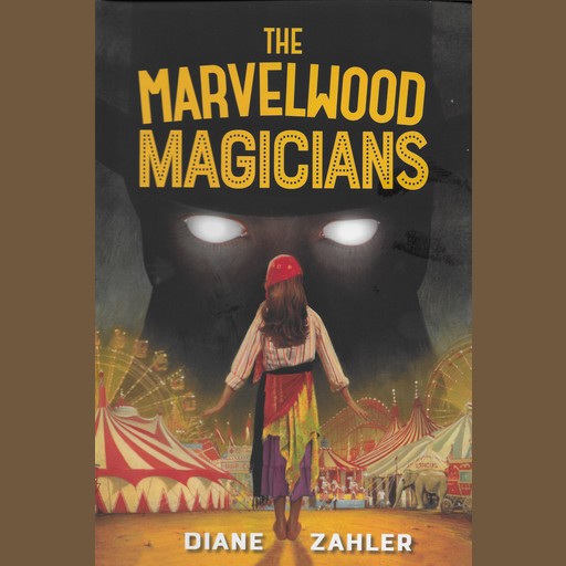 The Marvelwood Magicians, Diane Zahler