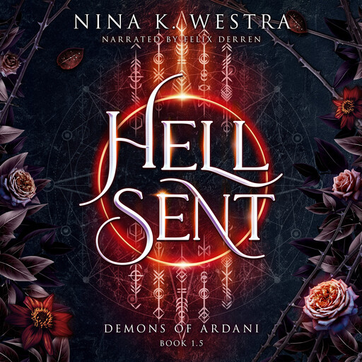 Hell Sent, Nina K. Westra