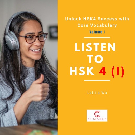 Listen to HSK4 (I), Letitia Wu