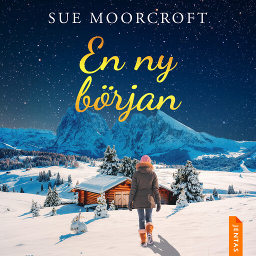 En ny början, Sue Moorcroft