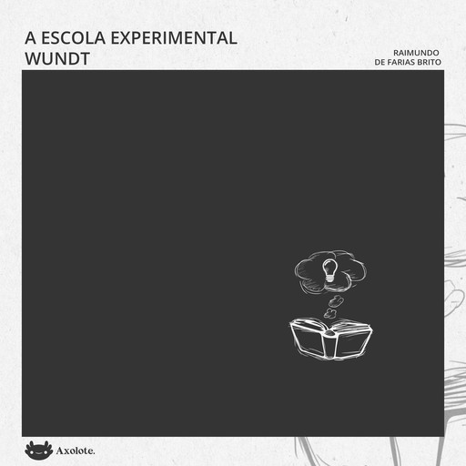 A escola experimental Wundt, Farias Brito