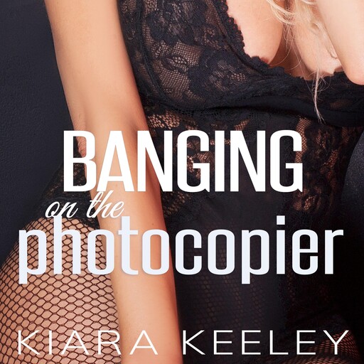 Banging on the Photocopier, Kiara Keeley