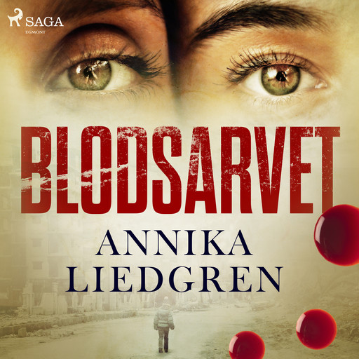 Blodsarvet, Annika Liedgren