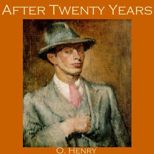 After Twenty Years, O.Henry