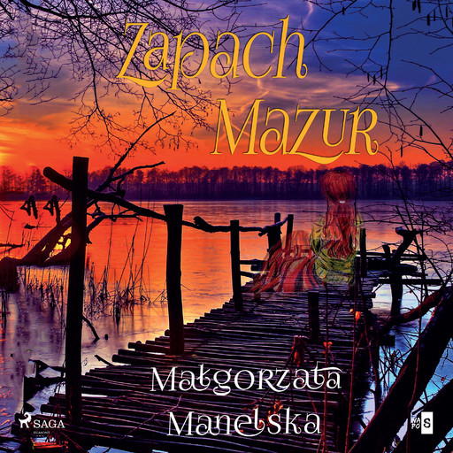 Zapach Mazur, Małgorzata Manelska