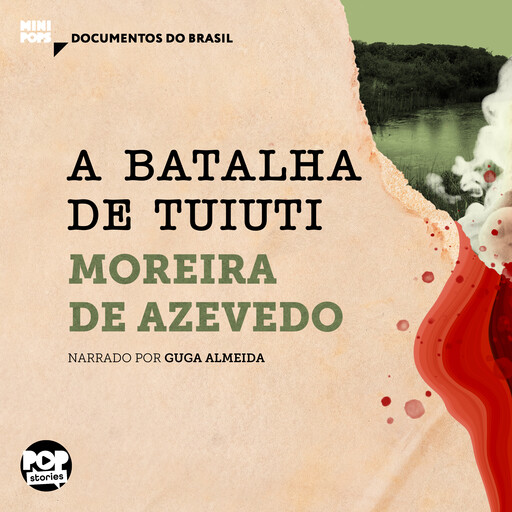 A batalha de Tuiuti, Moreira de Azevedo