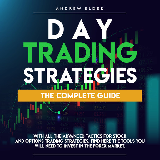 Day Trading Strategies, Andrew Elder