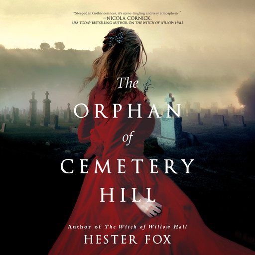 The Orphan of Cemetery Hill, Hester Fox