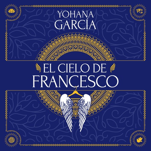 El cielo de Francesco, Yohana García