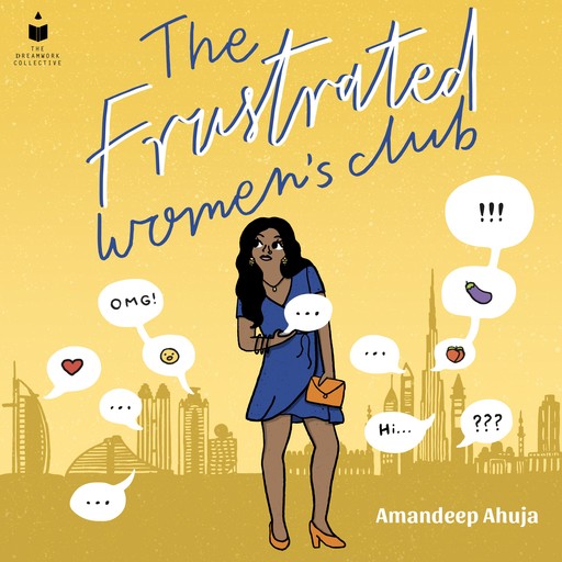 The Frustrated Women's Club, Amandeep Ahuja