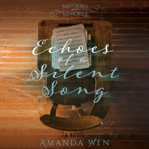 Echoes of a Silent Song, Amanda Wen